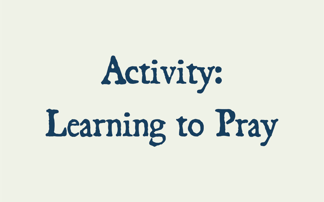Encircling Activity 1 (Learning to Pray)